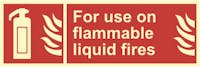 FOR USE ON FLAMMABLE LIQUID FIRES - ETTERLYSENDE PVC SKILT