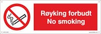 RØYKING FORBUDT - NO SMOKING - HVIT PVC - 300x100mm SKILT