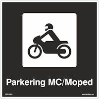 PARKERING MC/MOPED SKILT